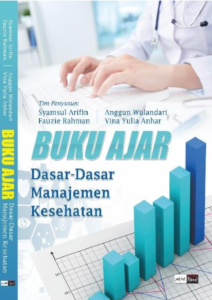 Dasar-Dasar Manajemen Kesehatan
